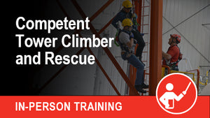 Competent Tower Climber/Rescuer – PIP Global Safety Training